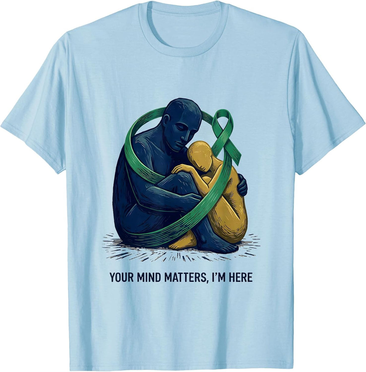 Men's Your Mind Matters, I'm Here Mental Health Awareness Support T-Shirt - Baby Blue