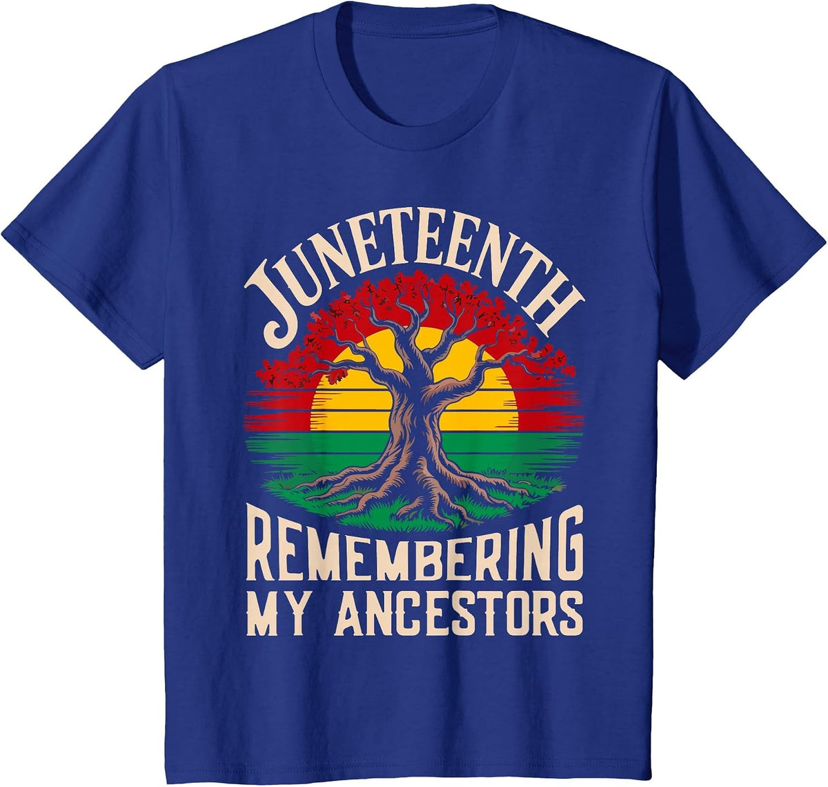 Juneteenth: Memory of My Ancestors Black History Pride T-Shirt - Royal Blue