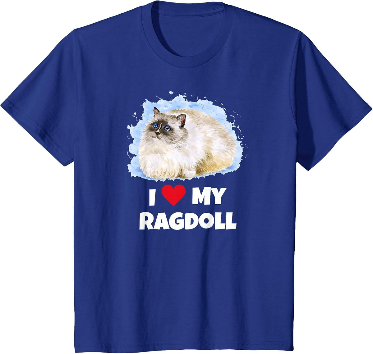 I Love My Ragdoll Cat T-Shirt T-Shirt - Royal Blue