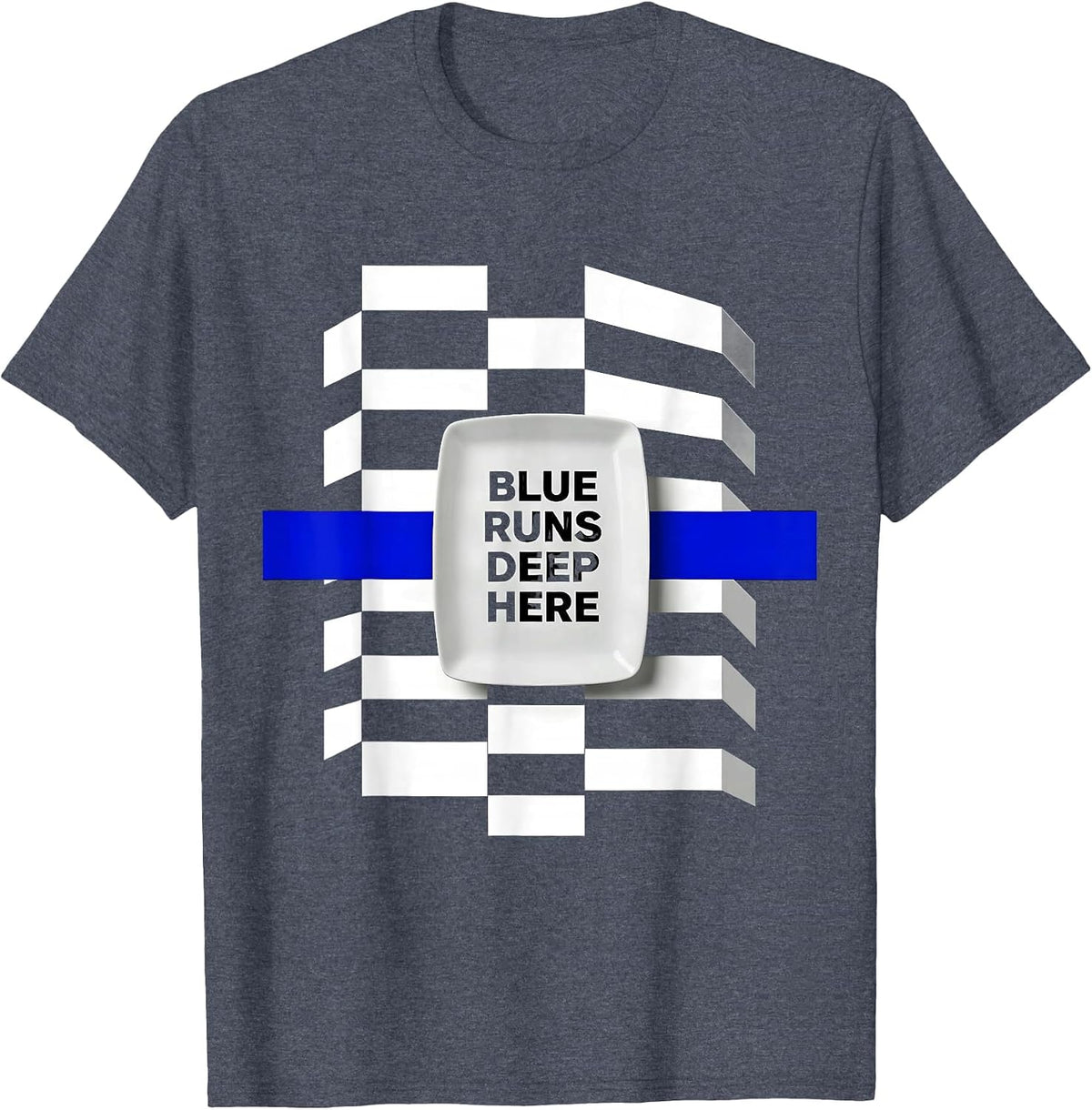 Blue Runs Deep Here Thin Blue Line Design T-Shirt - Heather Blue
