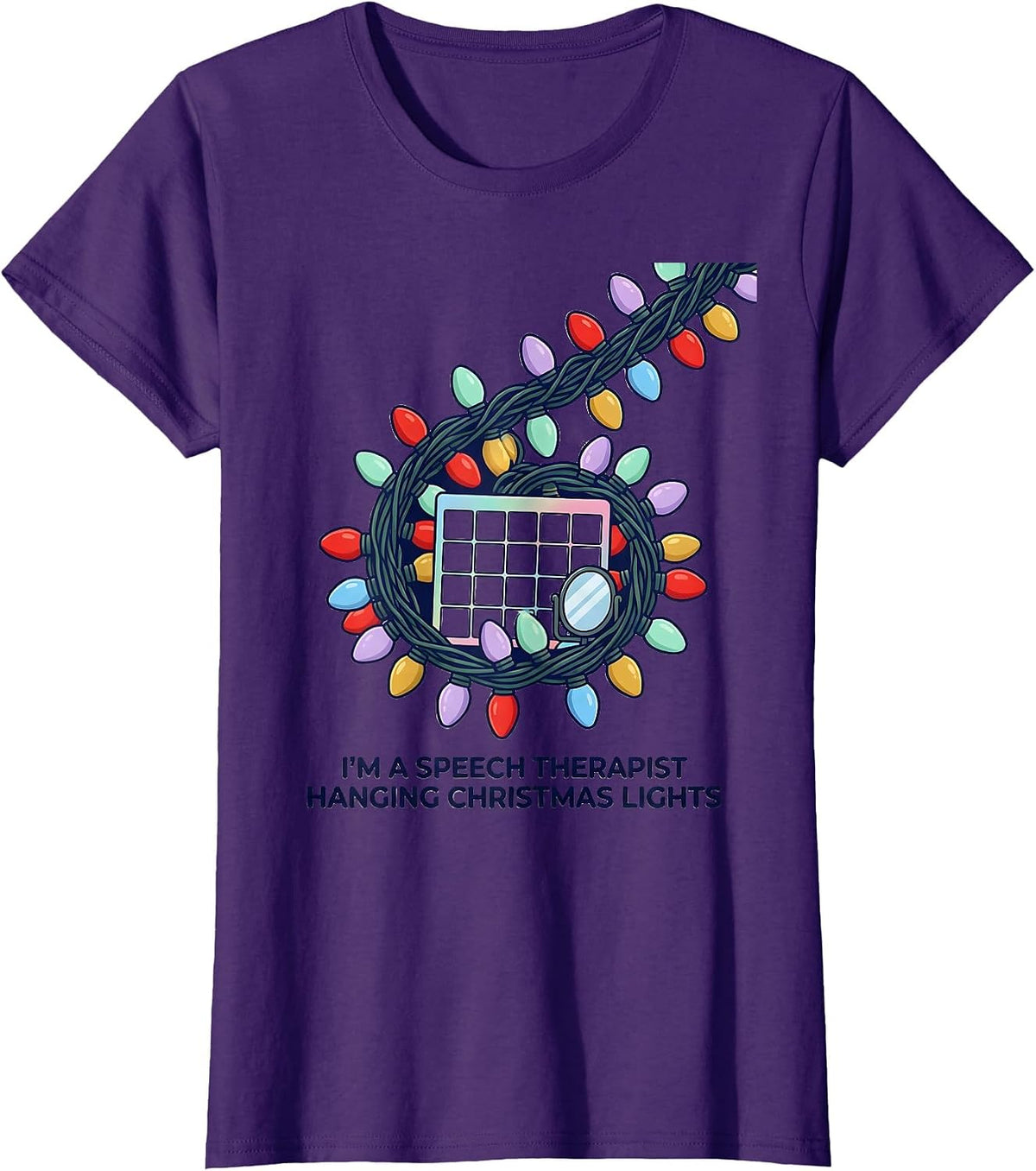 Women's I’m A Speech Therapist Hanging Christmas Lights Funny T-Shirt - Purple