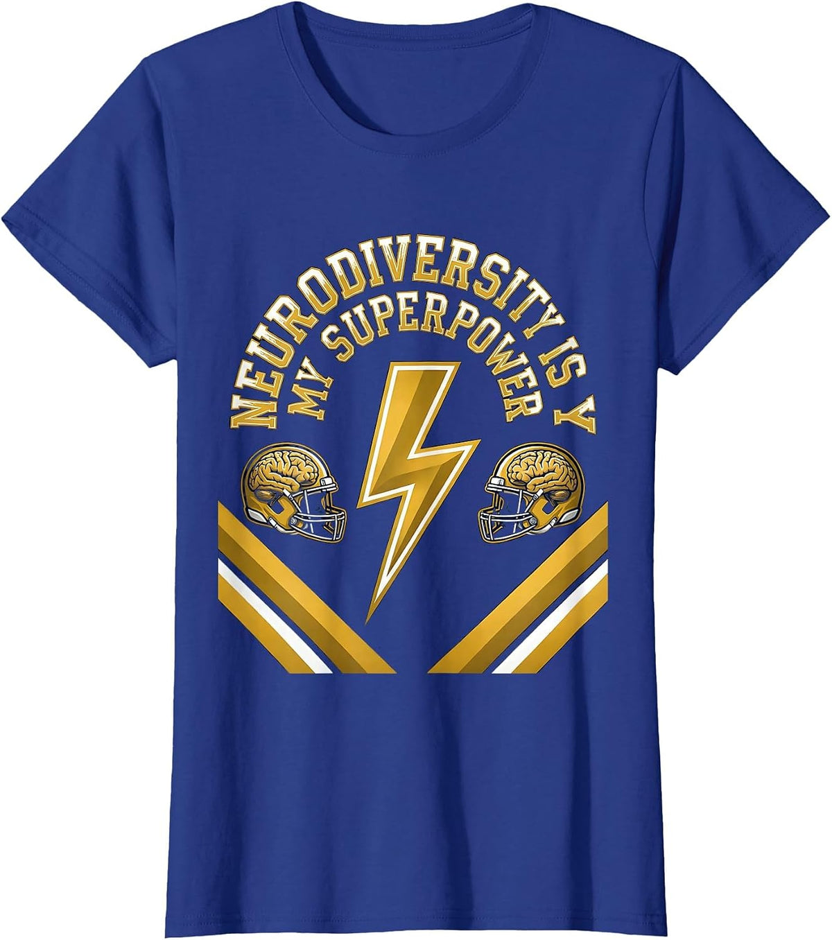 Women's Neurodiversity Is My Superpower Celebration Design T-Shirt - Royal Blue