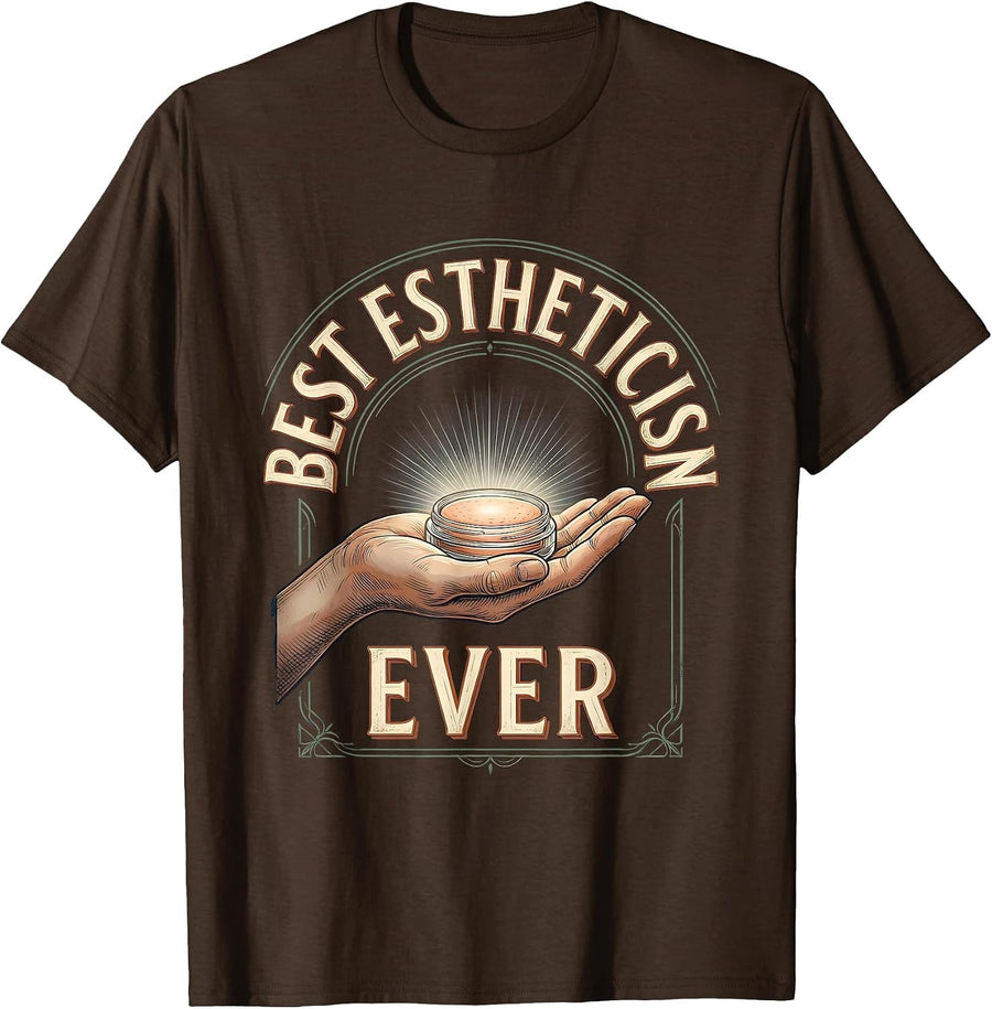 Men's Best Esthetician Ever Vintage Gift for Estheticians National T-Shirt - Brown