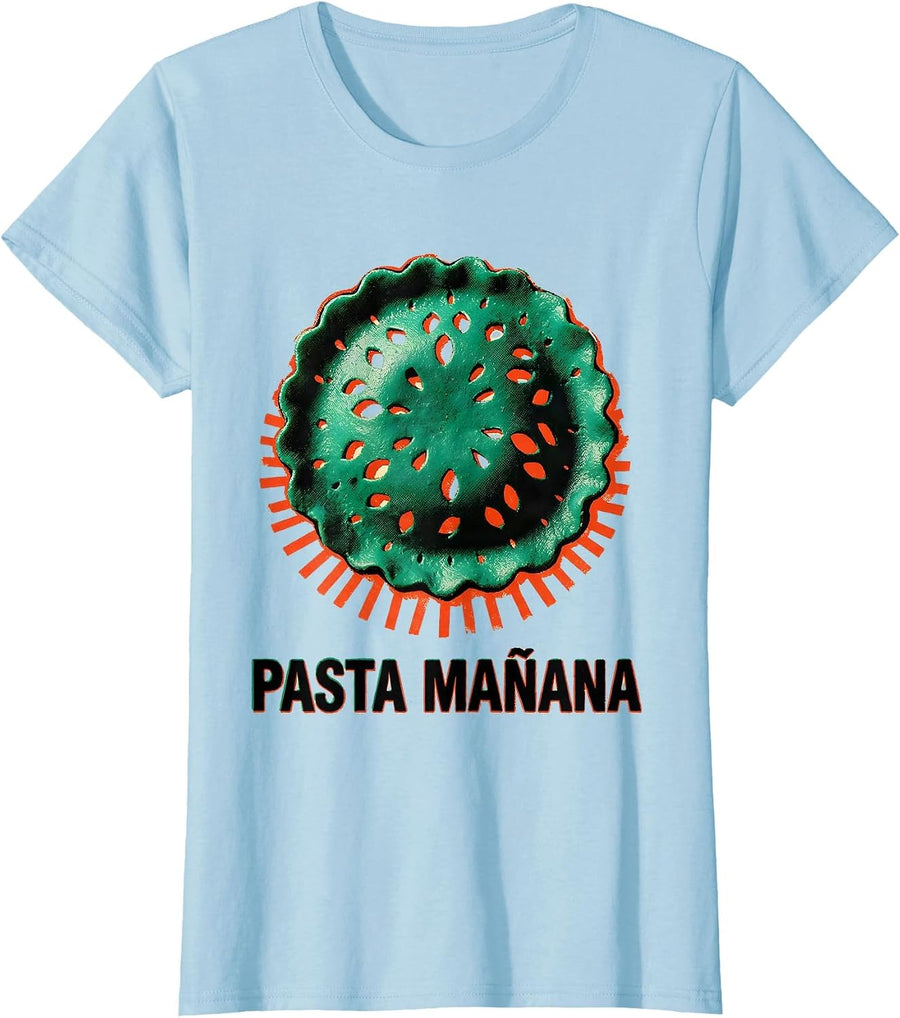 Women's Pasta Mañana Risograph Cinco De Mayo Spanish Pun Party Humor T-Shirt - Baby Blue