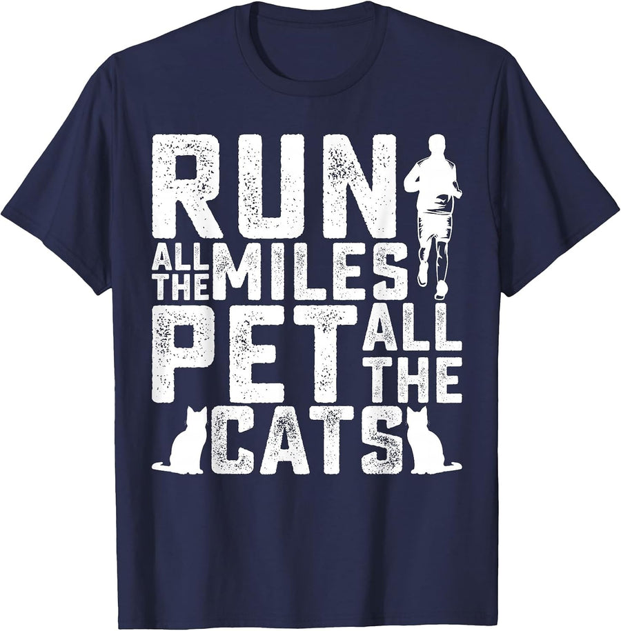 Run All The Miles Pet All The Cats Marathon Runner Pet Lover T-Shirt - Navy Blue