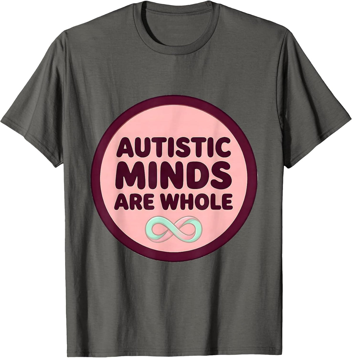 Autistic Minds Are Whole Cute Kawaii Neurodiversity T-Shirt - Asphalt Grey