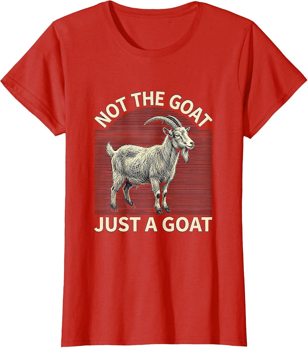 Not The Goat Just A Goat Funny Goat Pun Meme Dad Joke Humor T-Shirt - Red