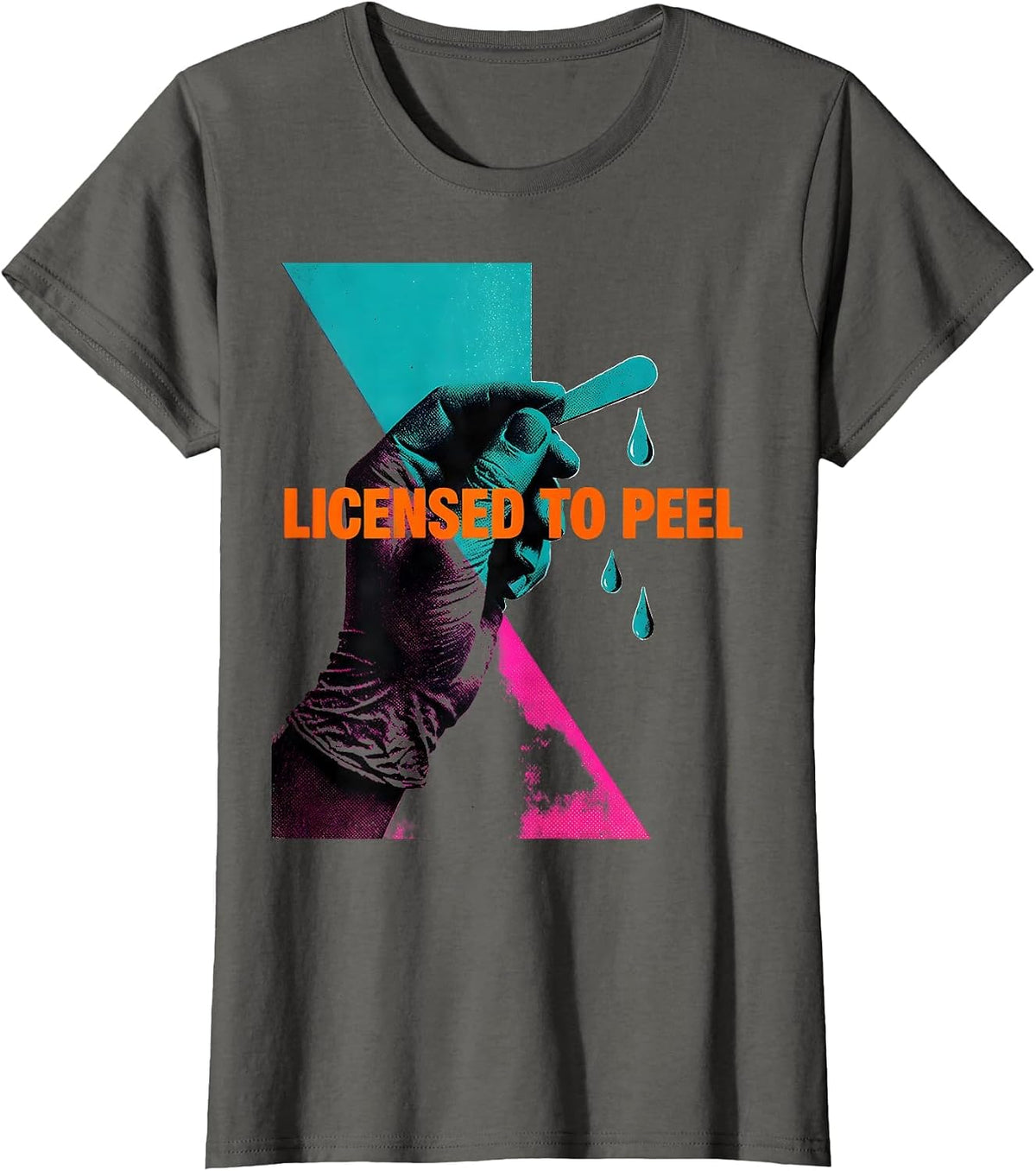 Women's Licensed To Peel Risograph Esthetician Skincare Professional T-Shirt - Asphalt Grey