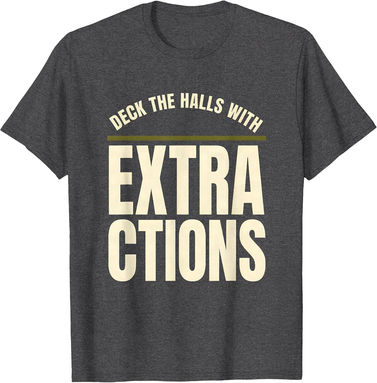 Deck The Halls With Extractions Funny Esthetician T-Shirt - Dark Heather Grey