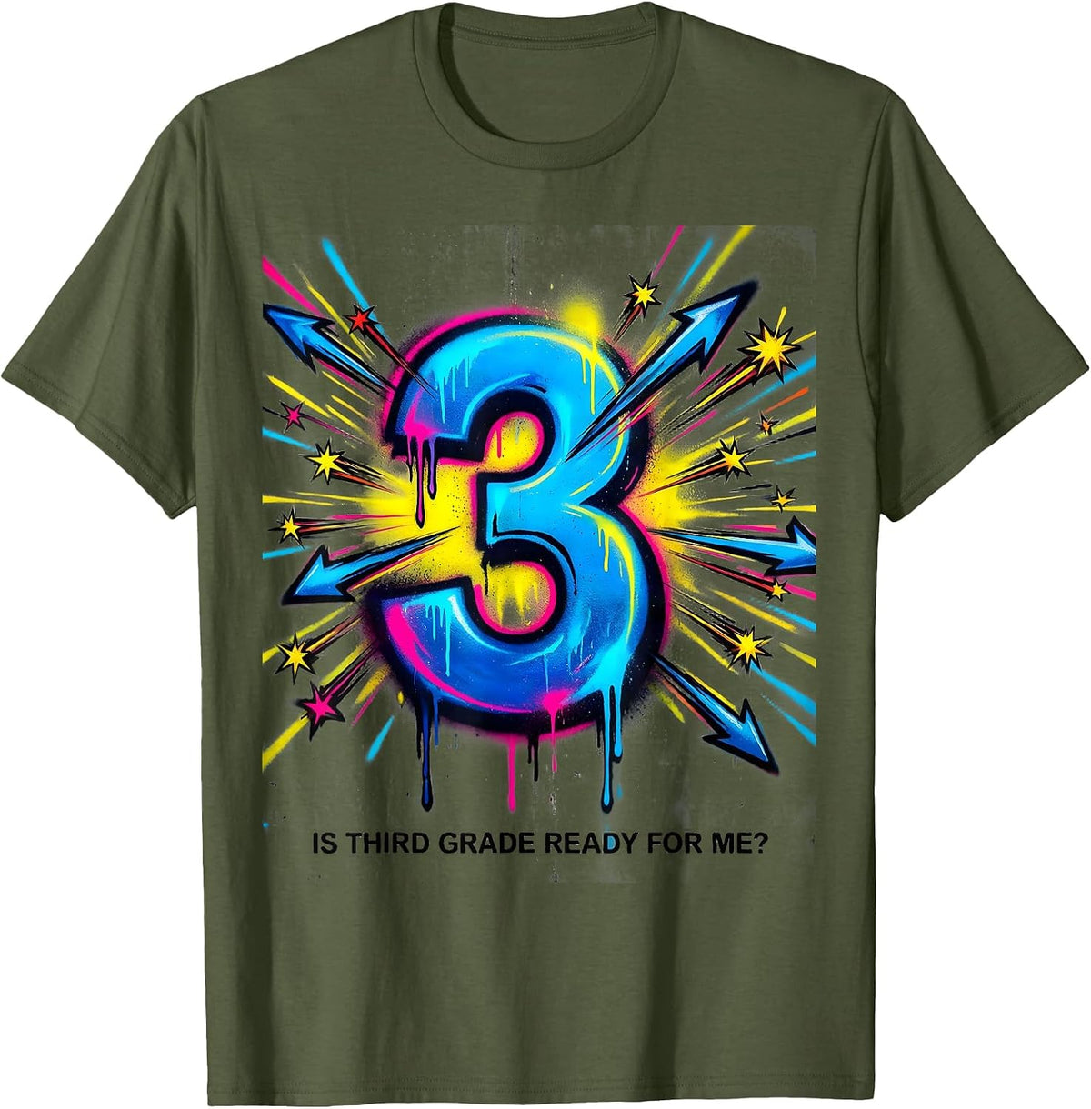 Is Third Grade Ready For Me Funny Graffiti Back to School T-Shirt - Olive Green
