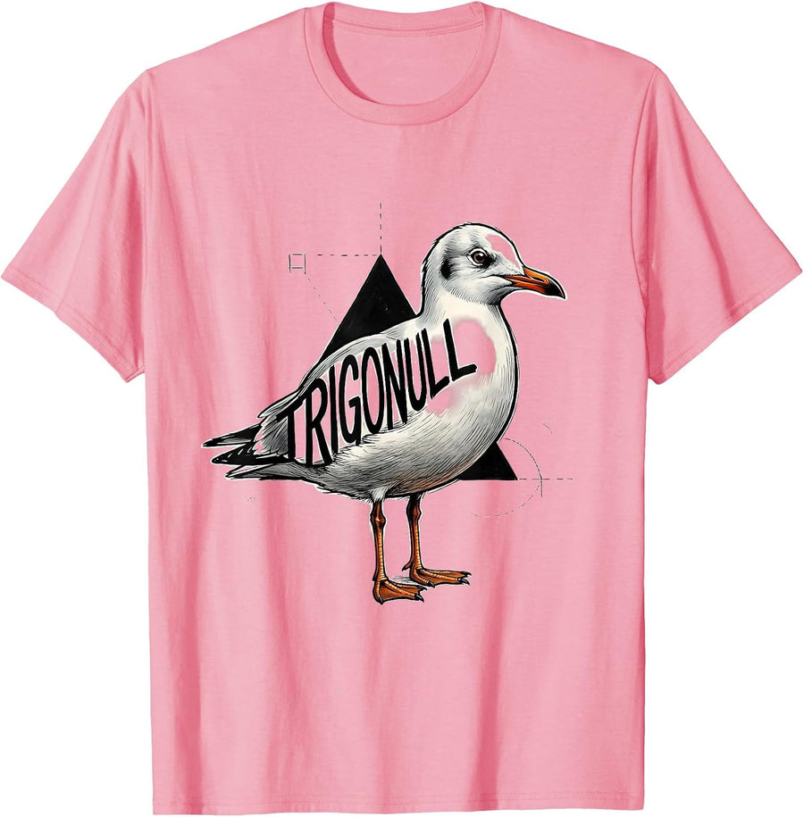 Men's Trigonull Triangle Seagull Bird Pun Funny Math Teacher T-Shirt - Pink
