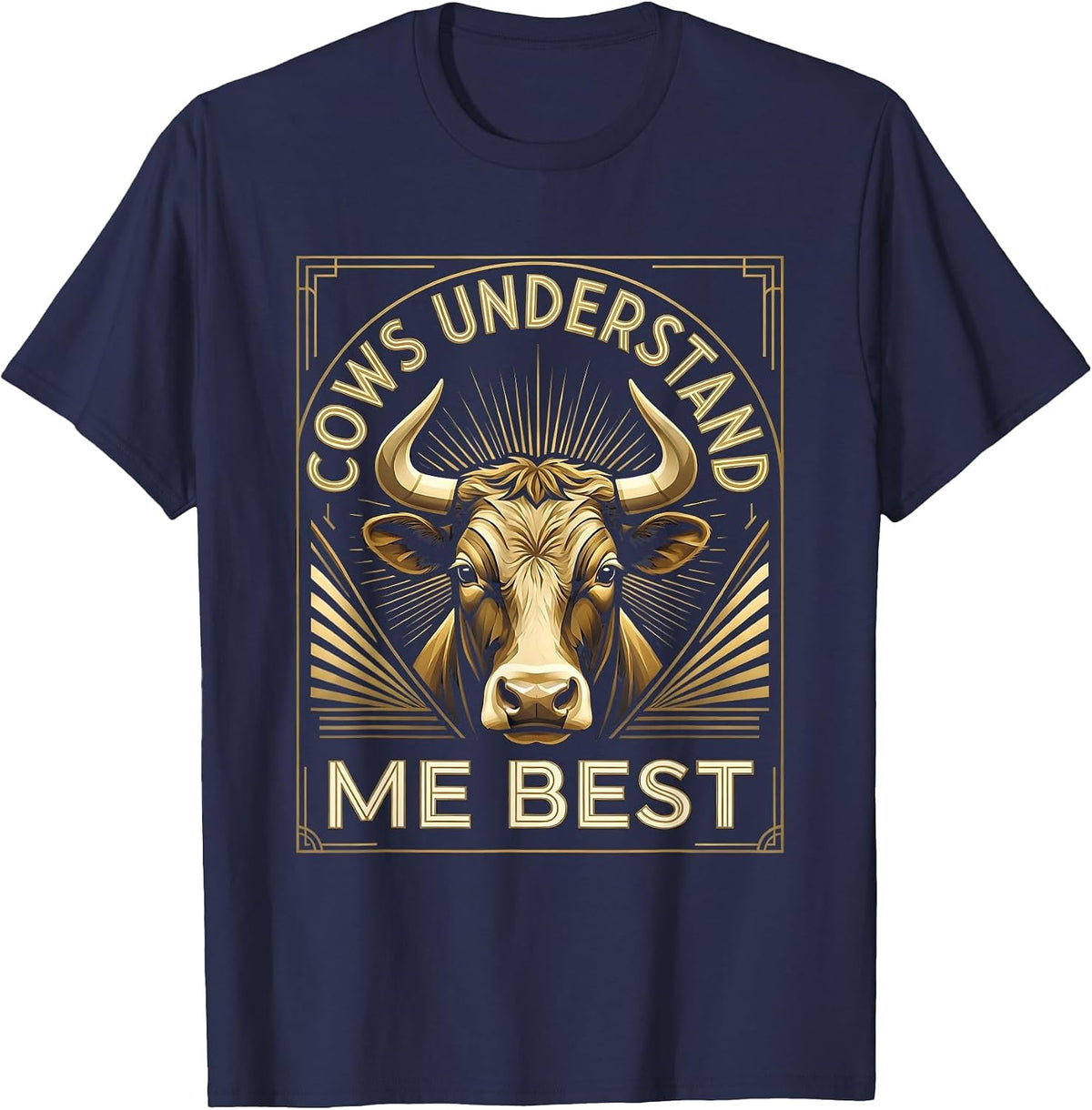 Cows Understand Me Best Funny Cow Lover Design T-Shirt - Navy Blue
