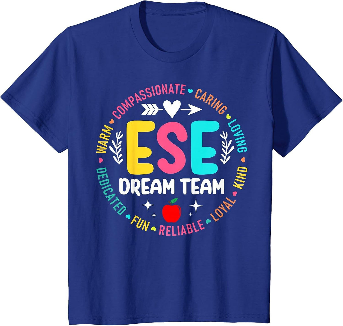 Ese Dream Team Exceptional Education Sped Ese Teacher T-Shirt - Royal Blue