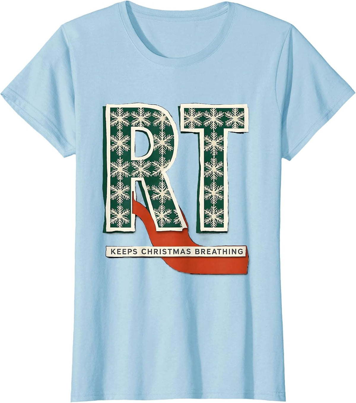 RT Keeps Christmas Breathing Occupational Pride Respiratory T-Shirt - Baby Blue