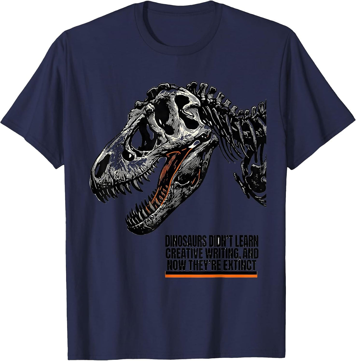 Men's Dinosaurs Didn't Learn Creative Writing Teacher Humor T-Shirt - Navy Blue