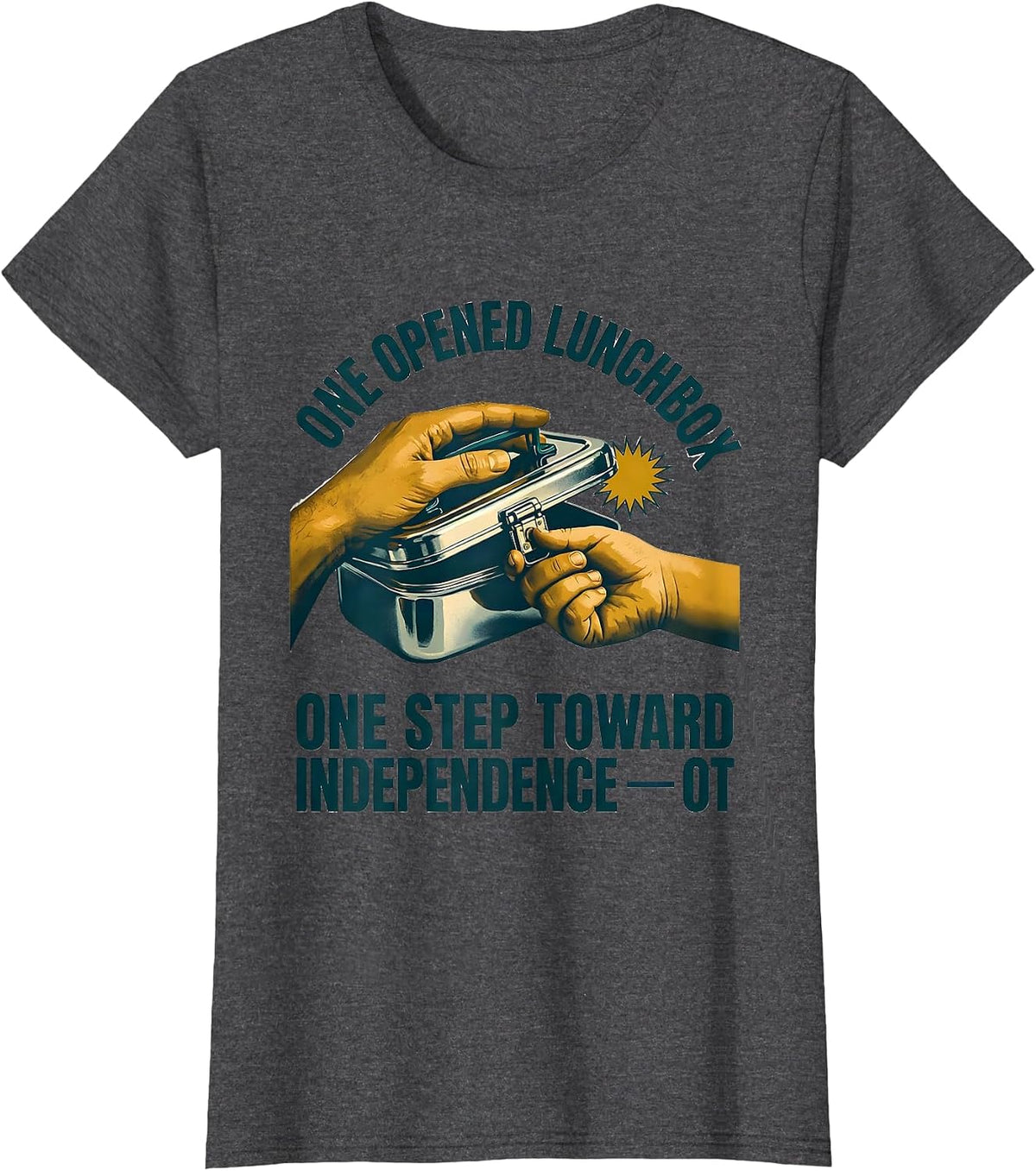 Women's One Opened Lunchbox, One Step Toward Independence — OT T-Shirt - Dark Heather Grey