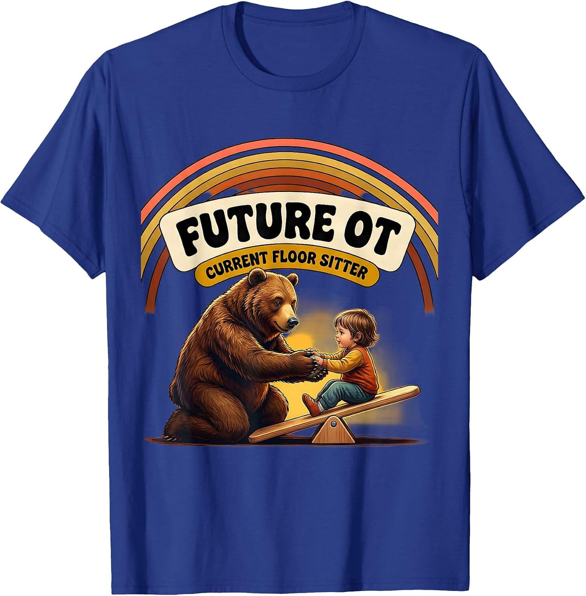 Men's Future OT Current Floor Sitter Retro Pediatric Occupational T-Shirt - Royal Blue