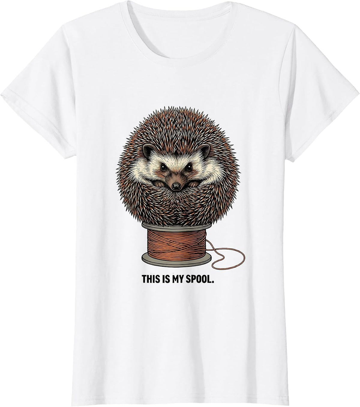 Women's This Is My Spool Funny Hedgehog Lover Quirky Humor Gift T-Shirt - White