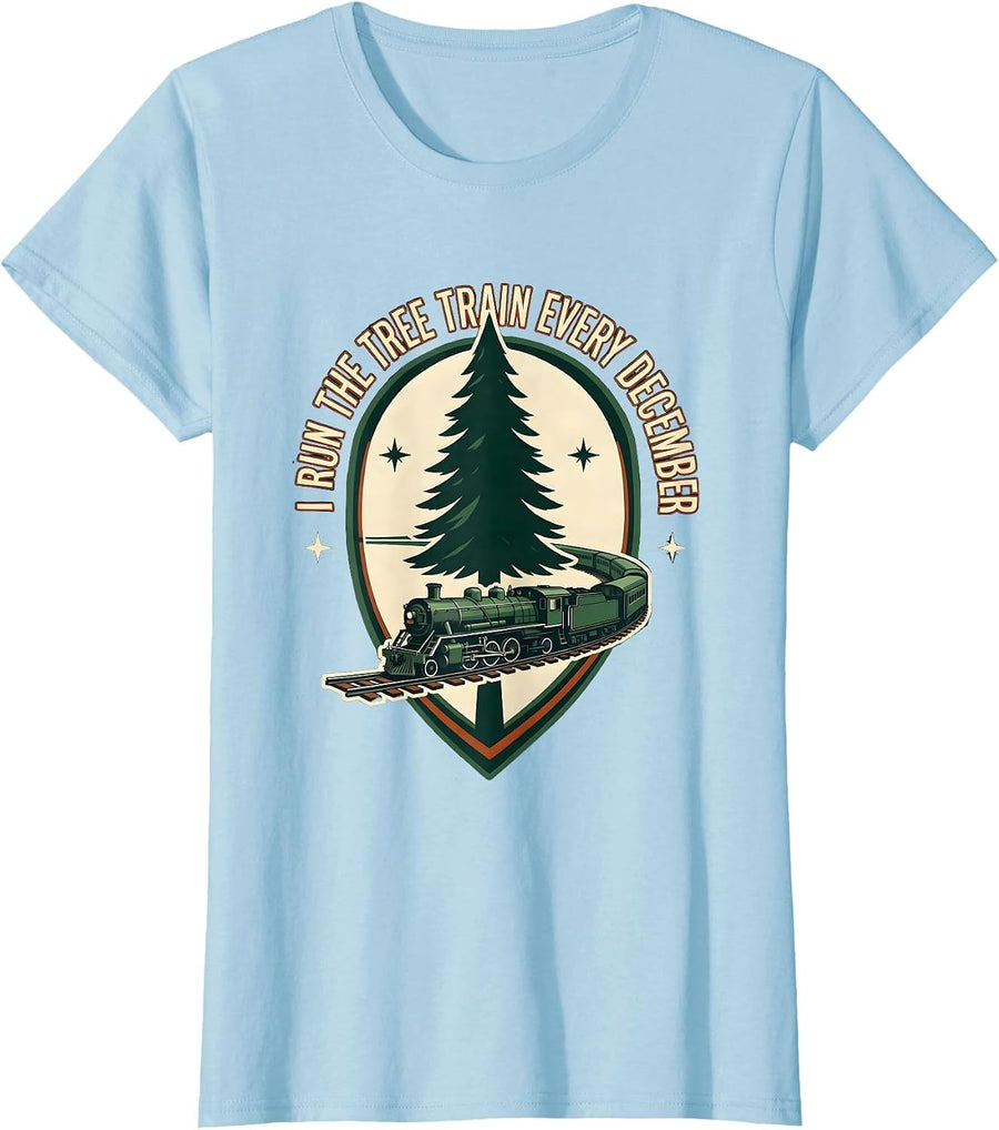 Women's I Run The Tree Train Every December Vintage Train Enthusiast T-Shirt - Baby Blue