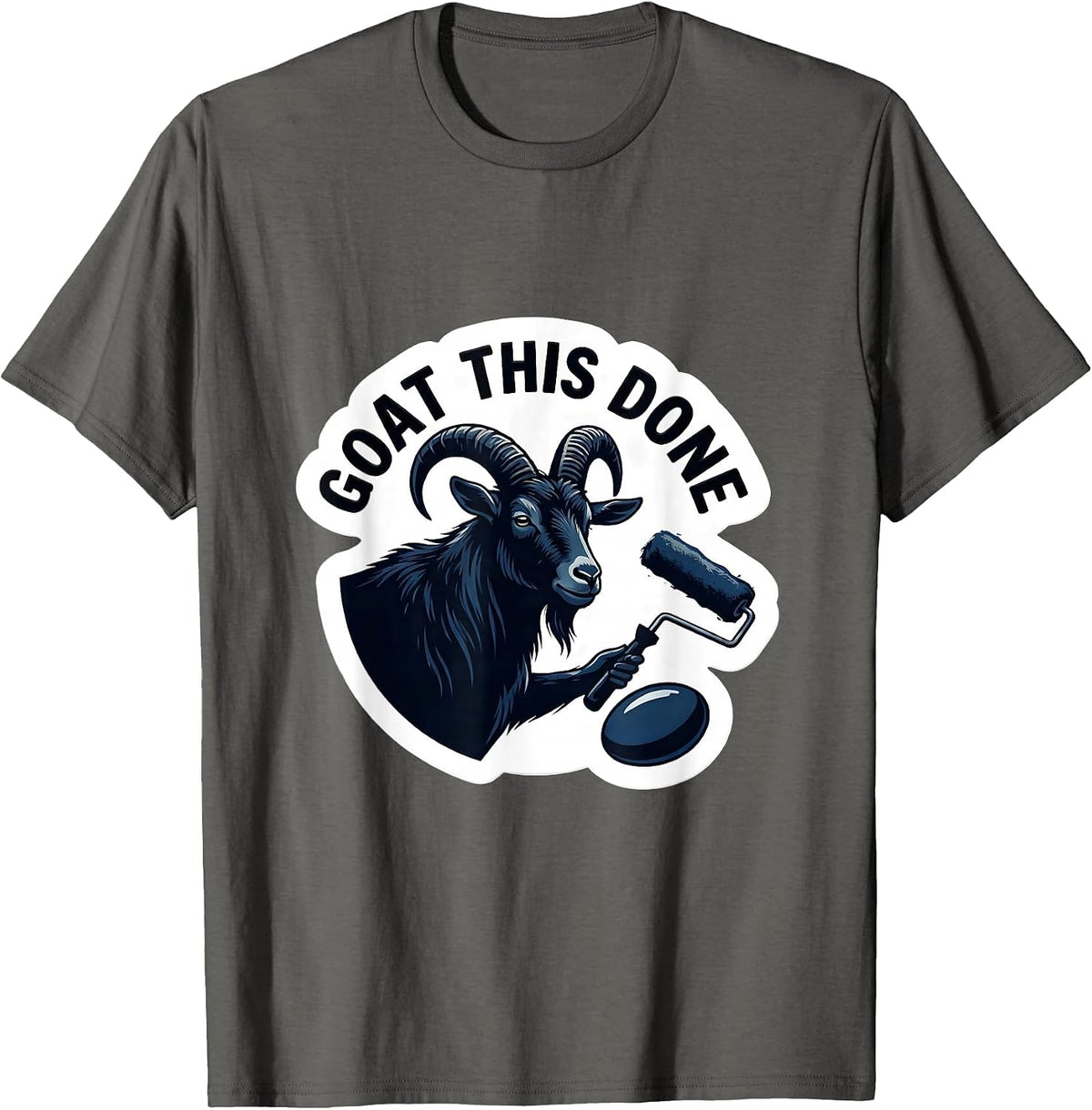 Men's Goat This Done Funny Goat Pun Dad Joke Meme Humor T-Shirt - Asphalt Grey
