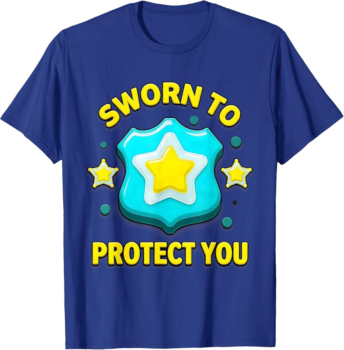 Sworn to Protect You Law Enforcement Design T-Shirt - Royal Blue
