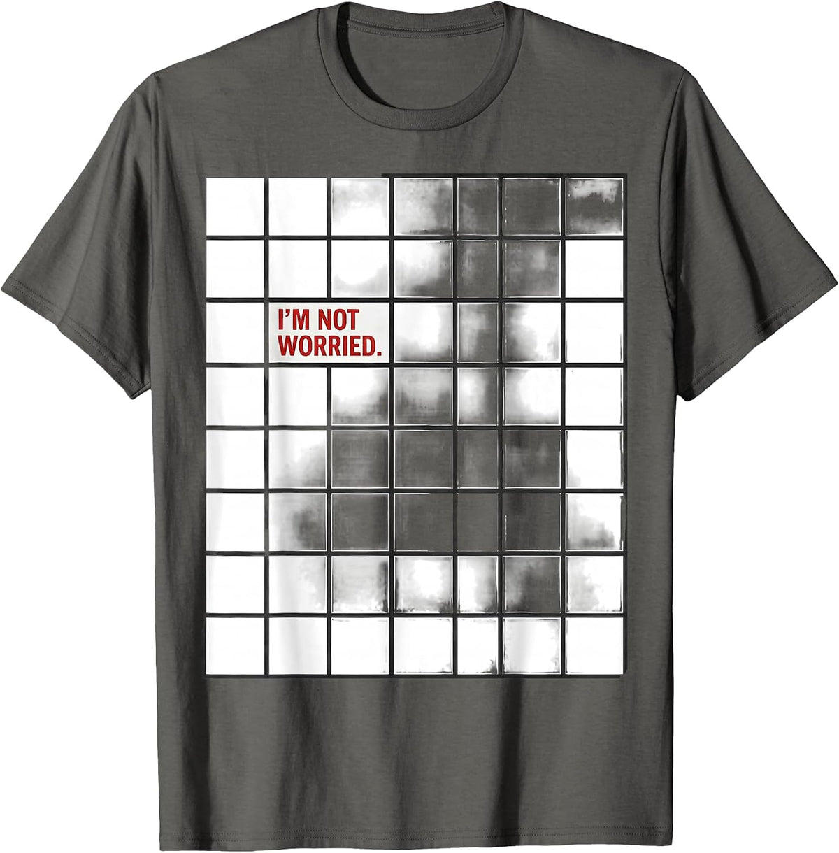 Men's I'm Not Worried Geometric Deadpan Humor Casual T-Shirt - Asphalt Grey