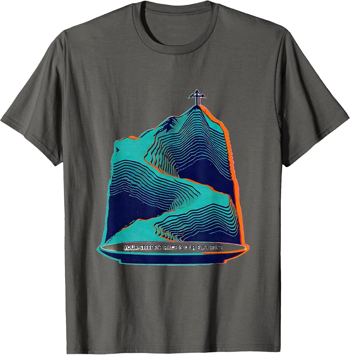 Your Steepest Race Is Our Easy Pace Funny Cross Country T-Shirt - Asphalt Grey