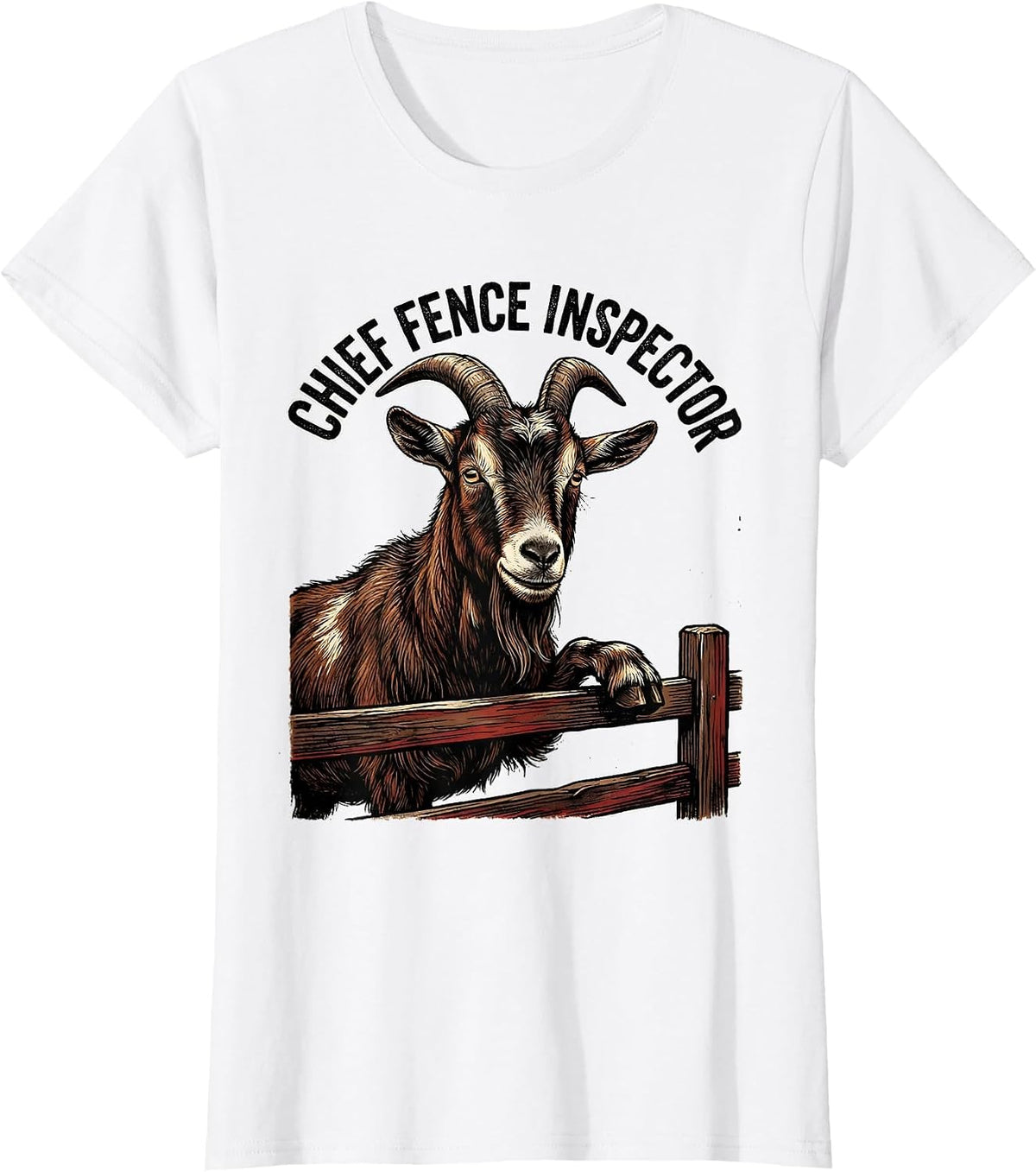 Women's Chief Fence Inspector Funny Goat Lover Farm Animal Humor T-Shirt - White