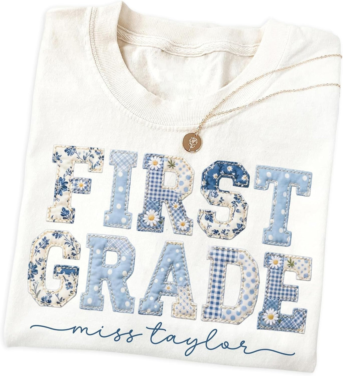 Personalized Teacher Shirts - Custom Patchwork Floral Effect T-Shirt, Gift for Teachers, Teacher Clothes - 1st Grade