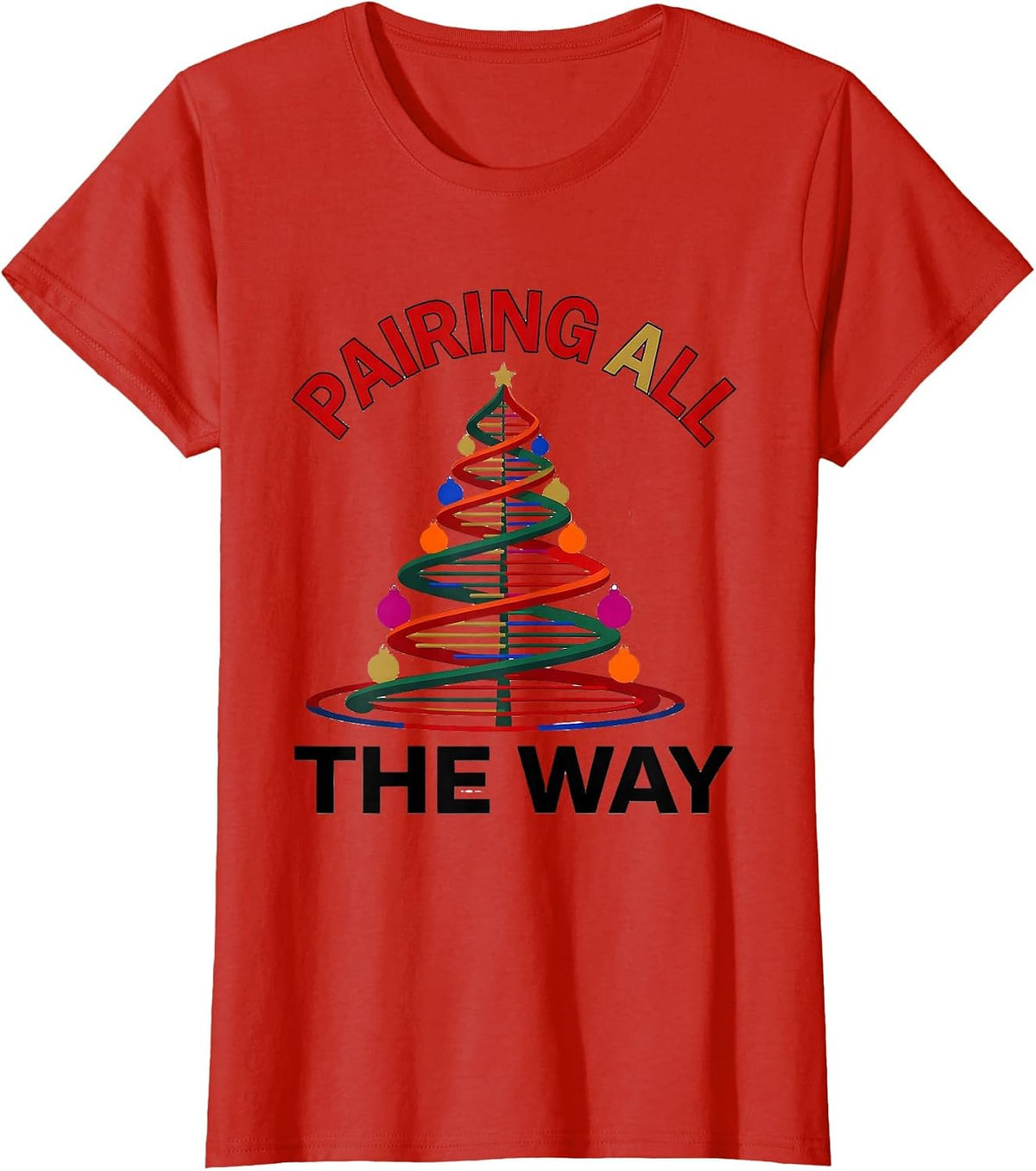 Pairing All the Way Colorful DNA Helix Christmas Tree T-Shirt - Red