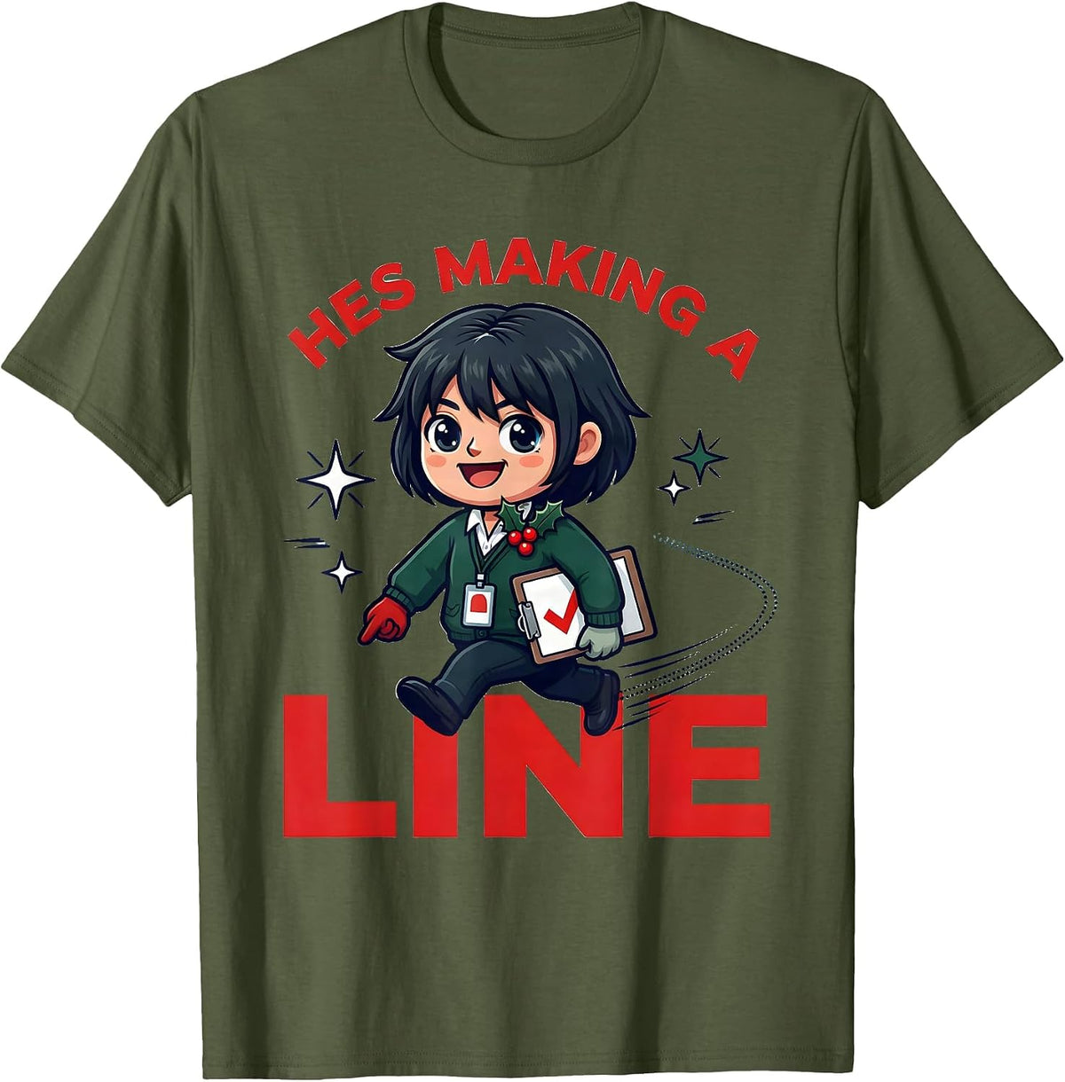 Men's HES MAKING A LINE Funny Teacher Christmas T-Shirt - Olive Green