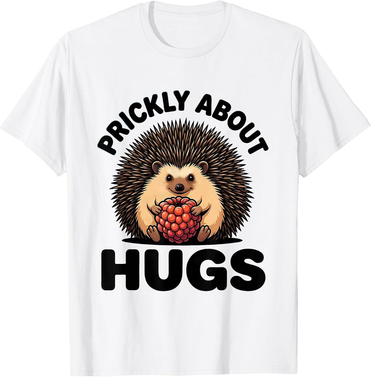 Men's Prickly About Hugs Funny Hedgehog Lover Whimsical Animal T-Shirt - White