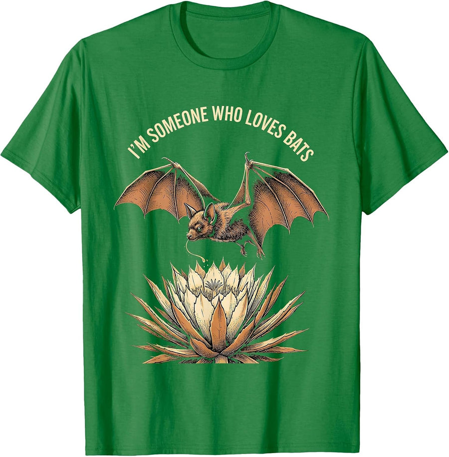 Men's I'm Someone Who Loves Bats Funny Bat Lover Wildlife T-Shirt - Kelly Green