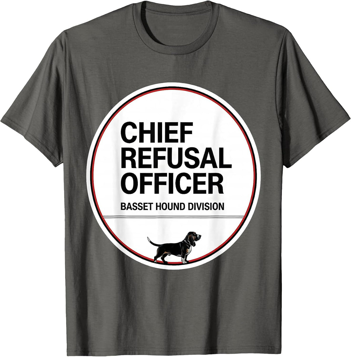 Men's Chief Refusal Officer, Basset Hound Division Funny T-Shirt - Asphalt Grey