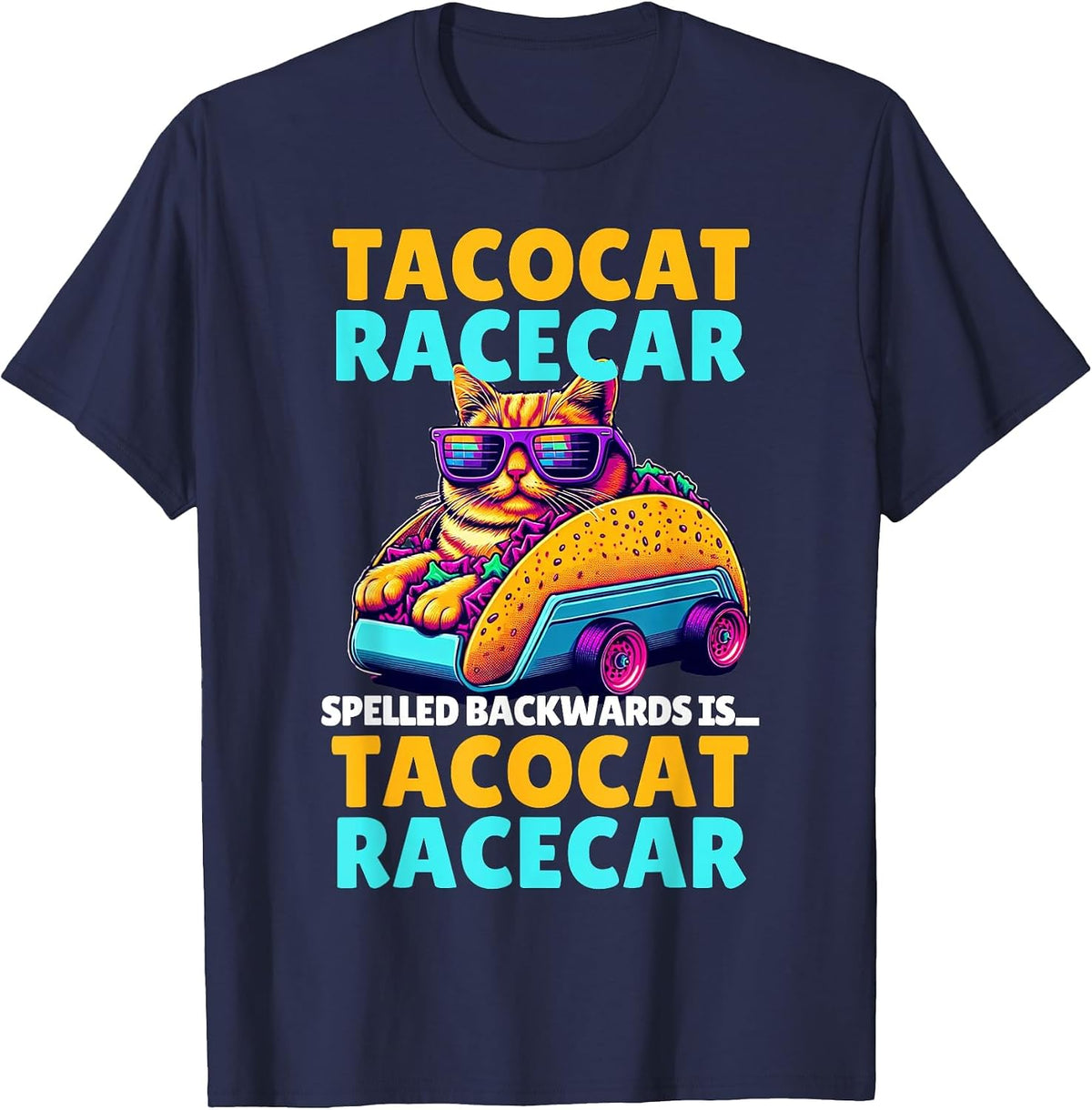 Tacocat Racecar Spelled Backwards is Taco Cat Funny Mexican T-Shirt - Navy Blue