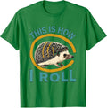 Men's This Is How I Roll Midcentury Modern Hedgehog Lover Animal T-Shirt - Kelly Green