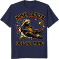 Honey Badger Doesn't Mind Pop Art Animal Lover Humor T-Shirt - Navy Blue