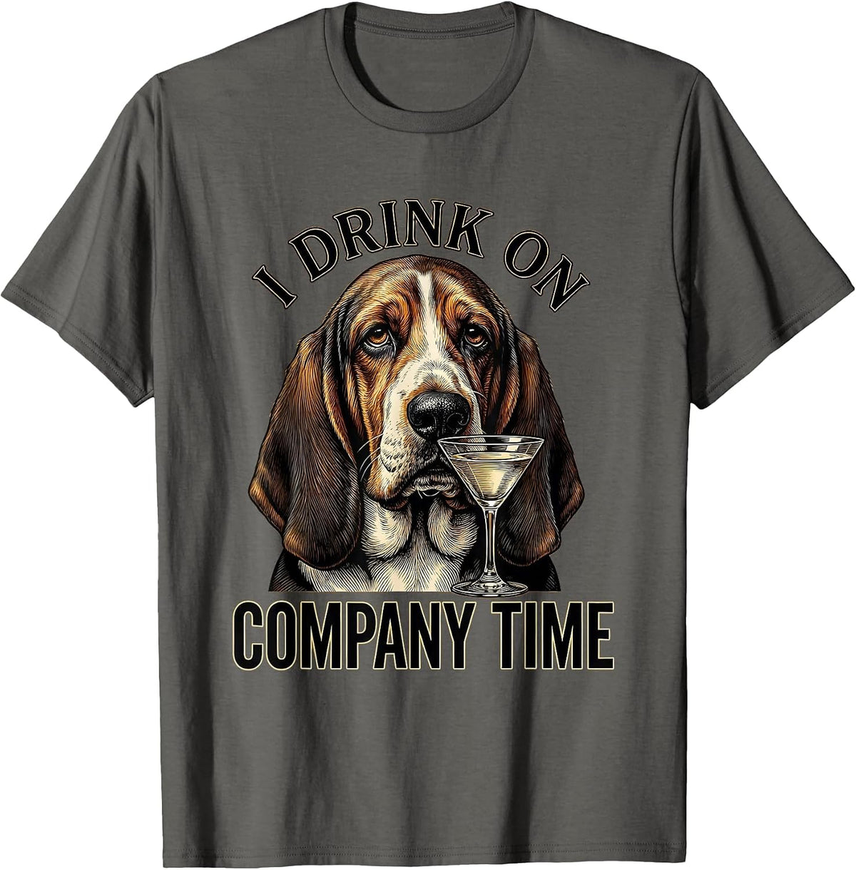 I Drink On Company Time Funny Basset Hound Meme Dog Lover T-Shirt - Asphalt Grey