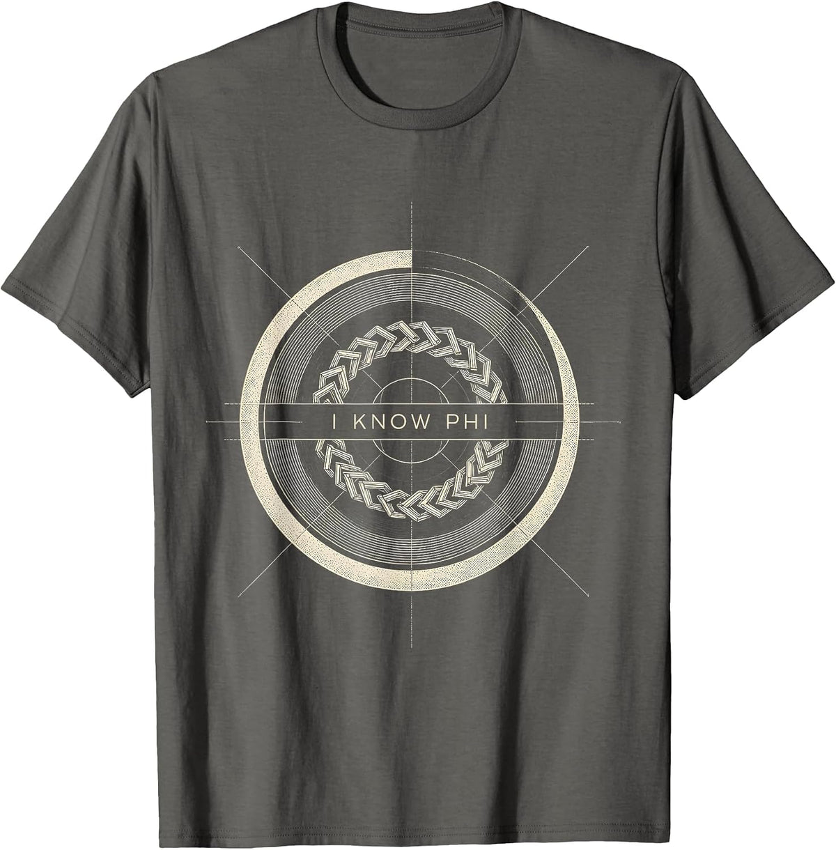 I Know Phi Monochromatic Sacred Geometry Math Enthusiast T-Shirt - Asphalt Grey