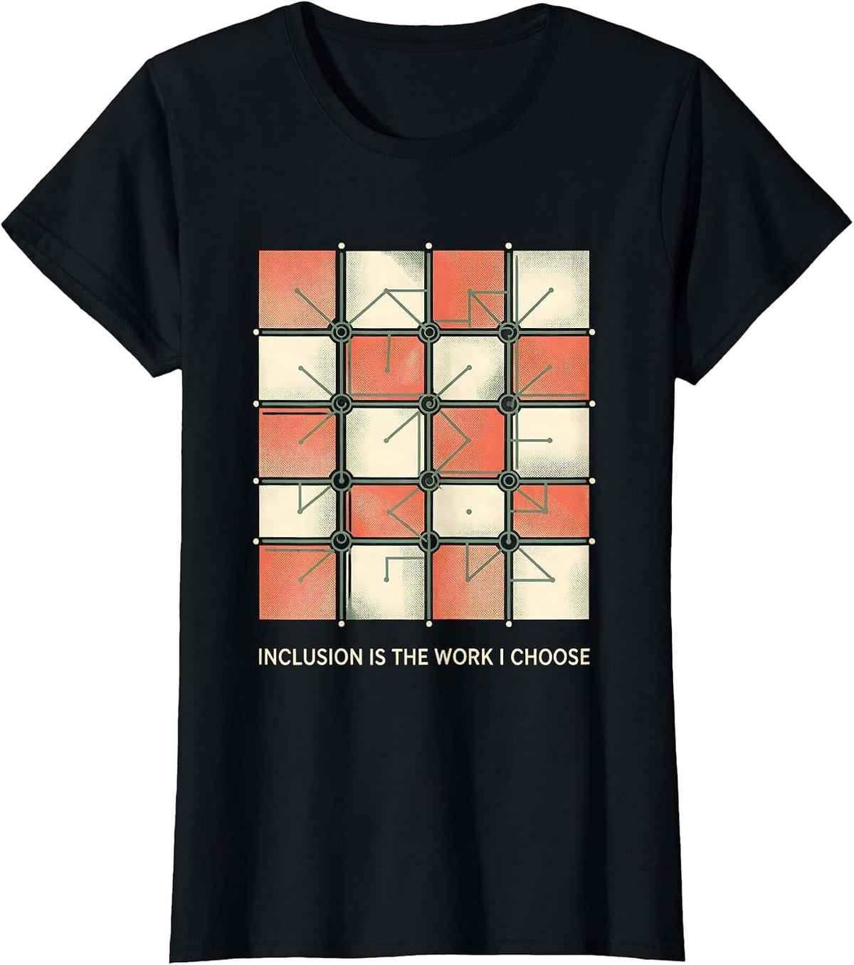 Inclusion Is The Work I Choose Inspirational Special T-Shirt - Black