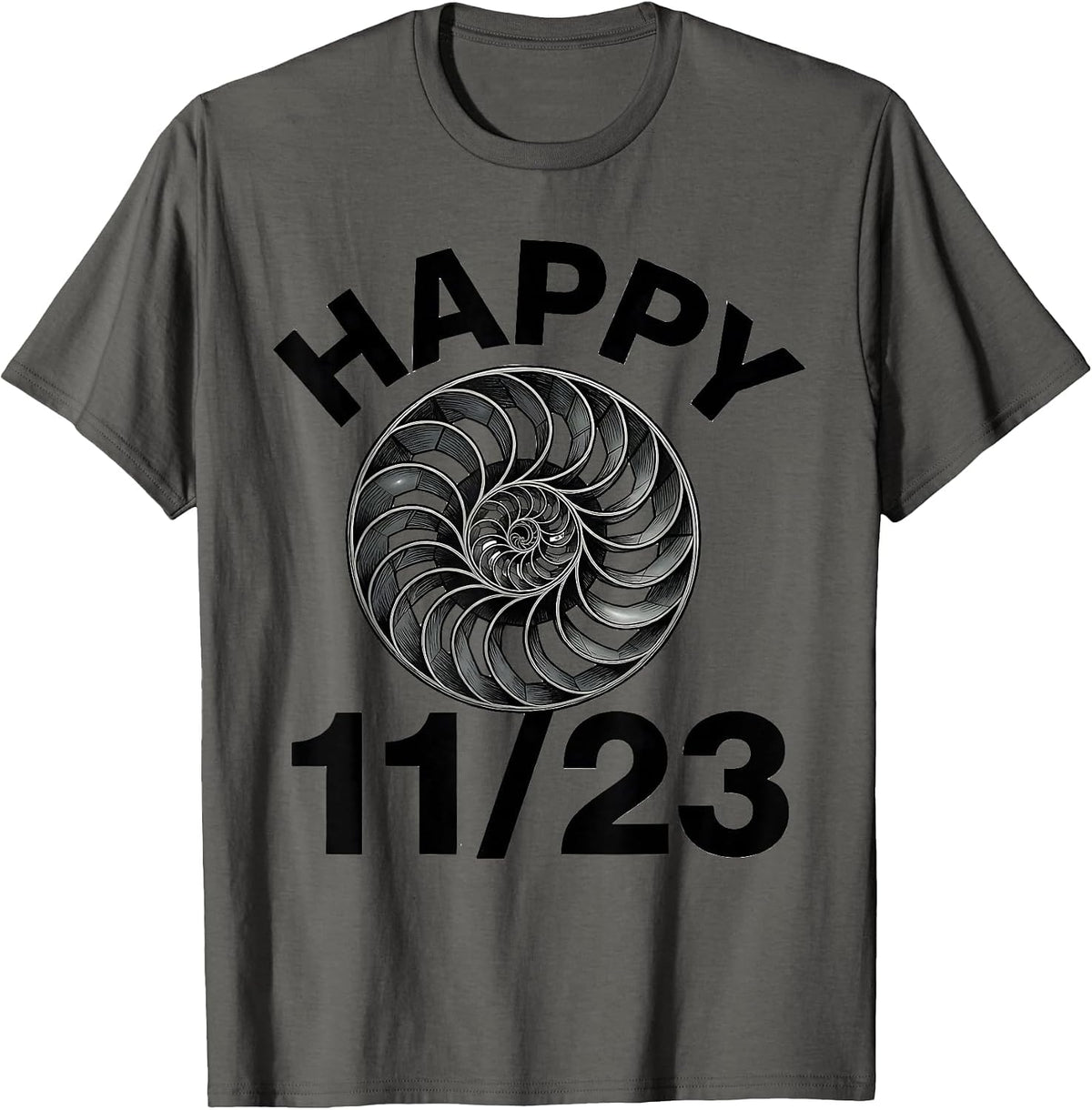 Happy 11/23 Fibonacci Golden Ratio Sacred Geometry Math T-Shirt - Asphalt Grey
