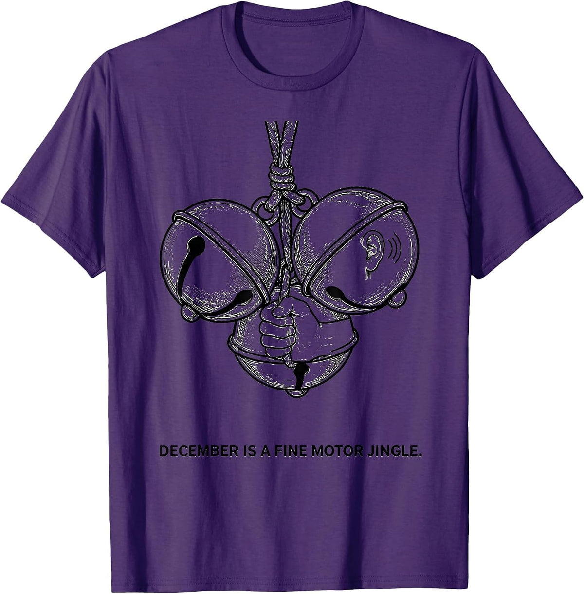 December Is A Fine Motor Jingle Occupational Therapist T-Shirt - Purple