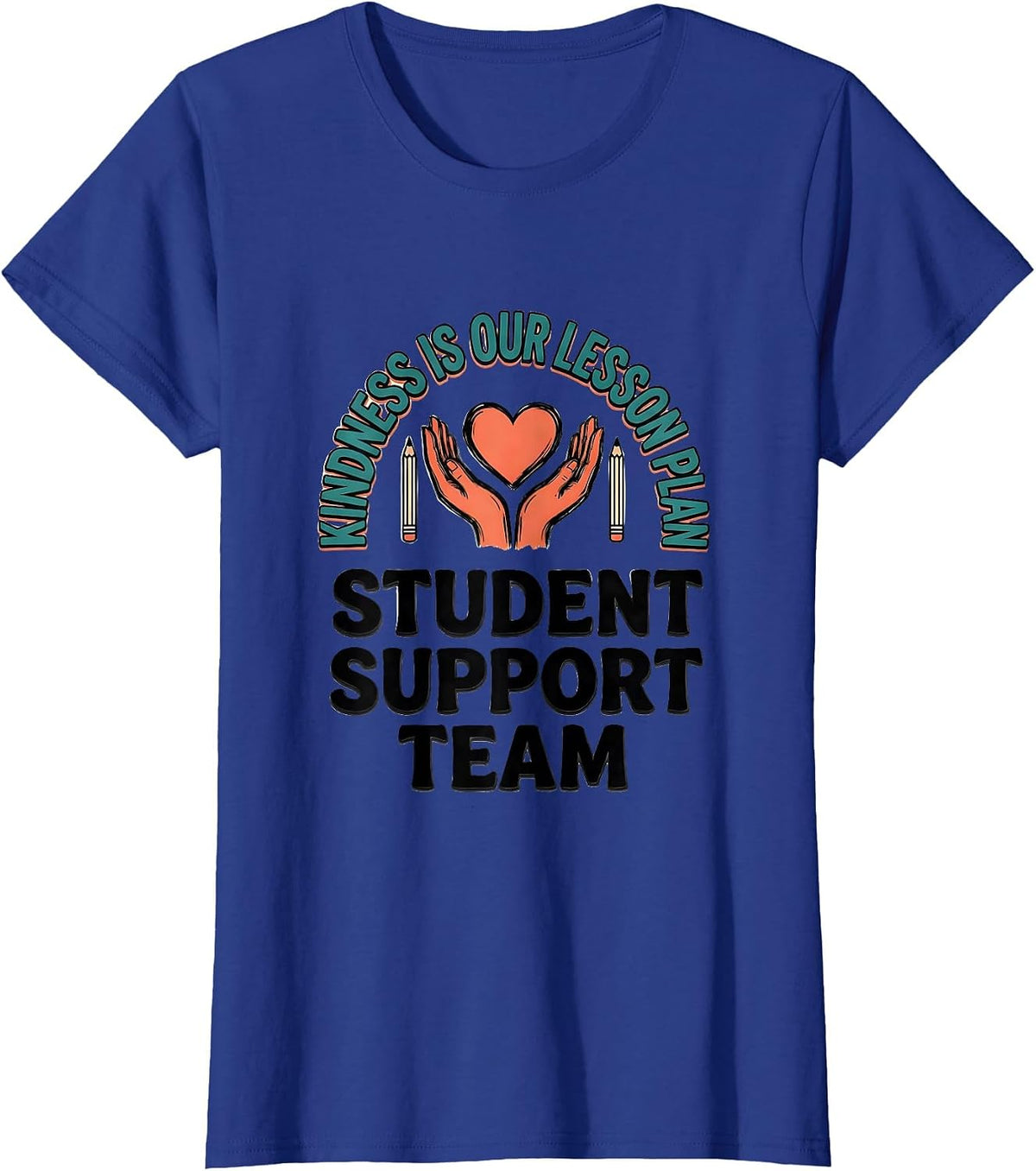 Women's Kindness Is Our Lesson Plan Student Support Team T-Shirt - Royal Blue