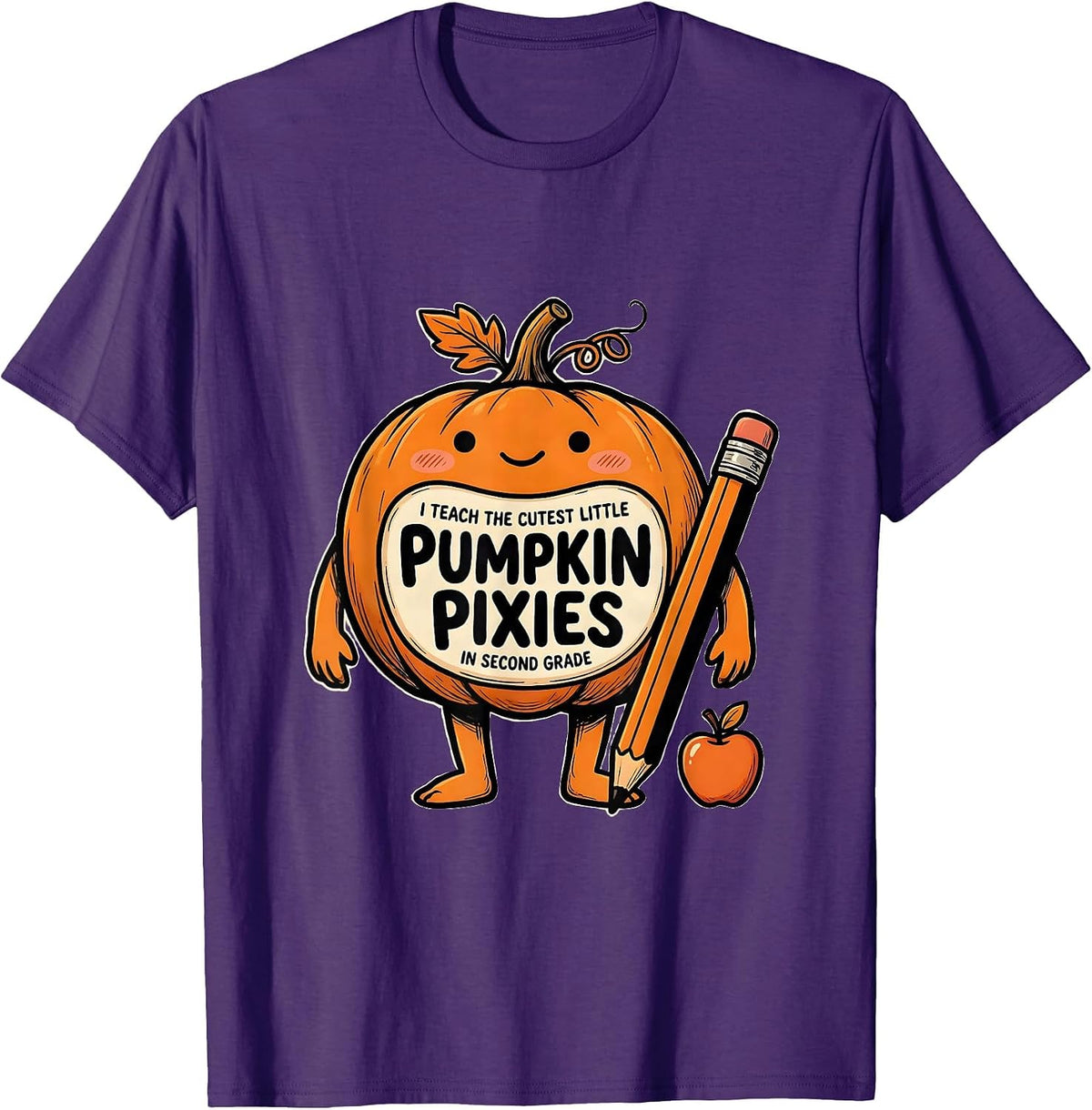 I Teach The Cutest Little Pumpkin Pixies In Second Grade T-Shirt - Purple