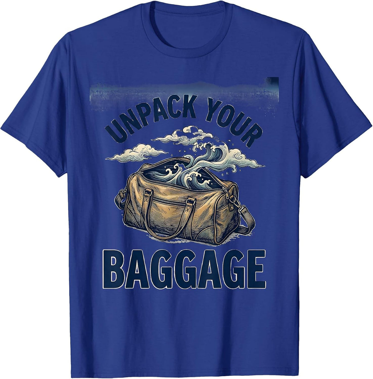 Unpack Your Baggage Mental Health Matters Design T-Shirt - Royal Blue
