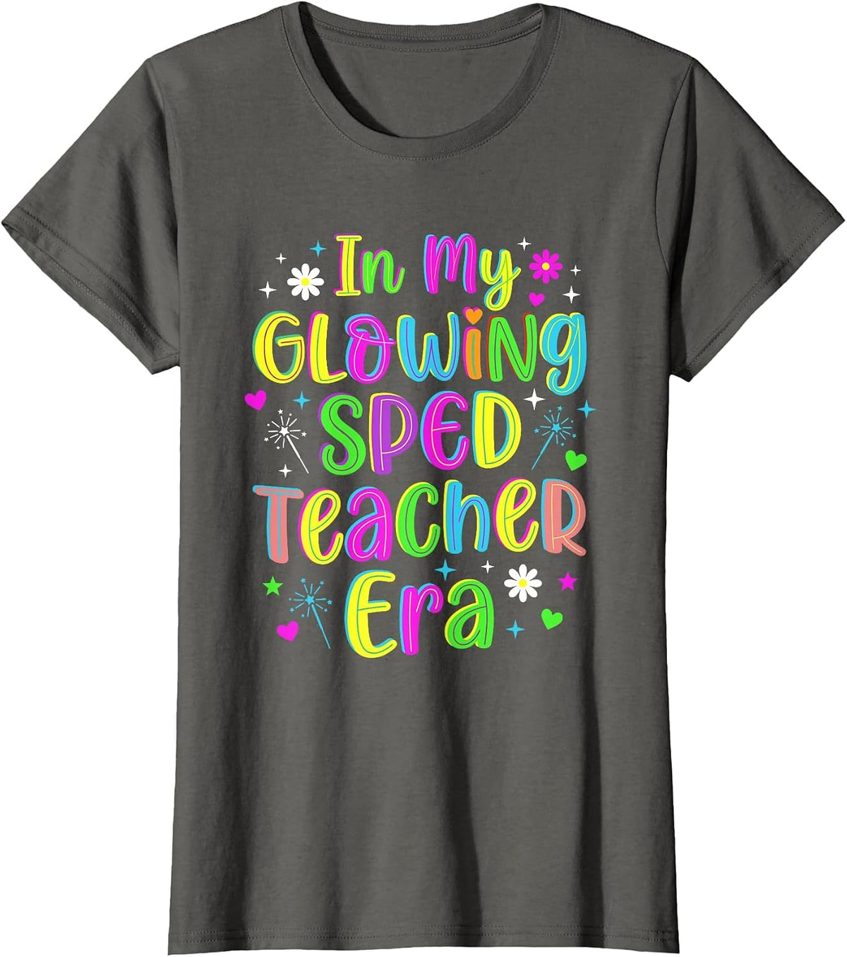 in My Glowing Sped Teacher Era Groovy Colorful Bright Retro T-Shirt - Asphalt Grey