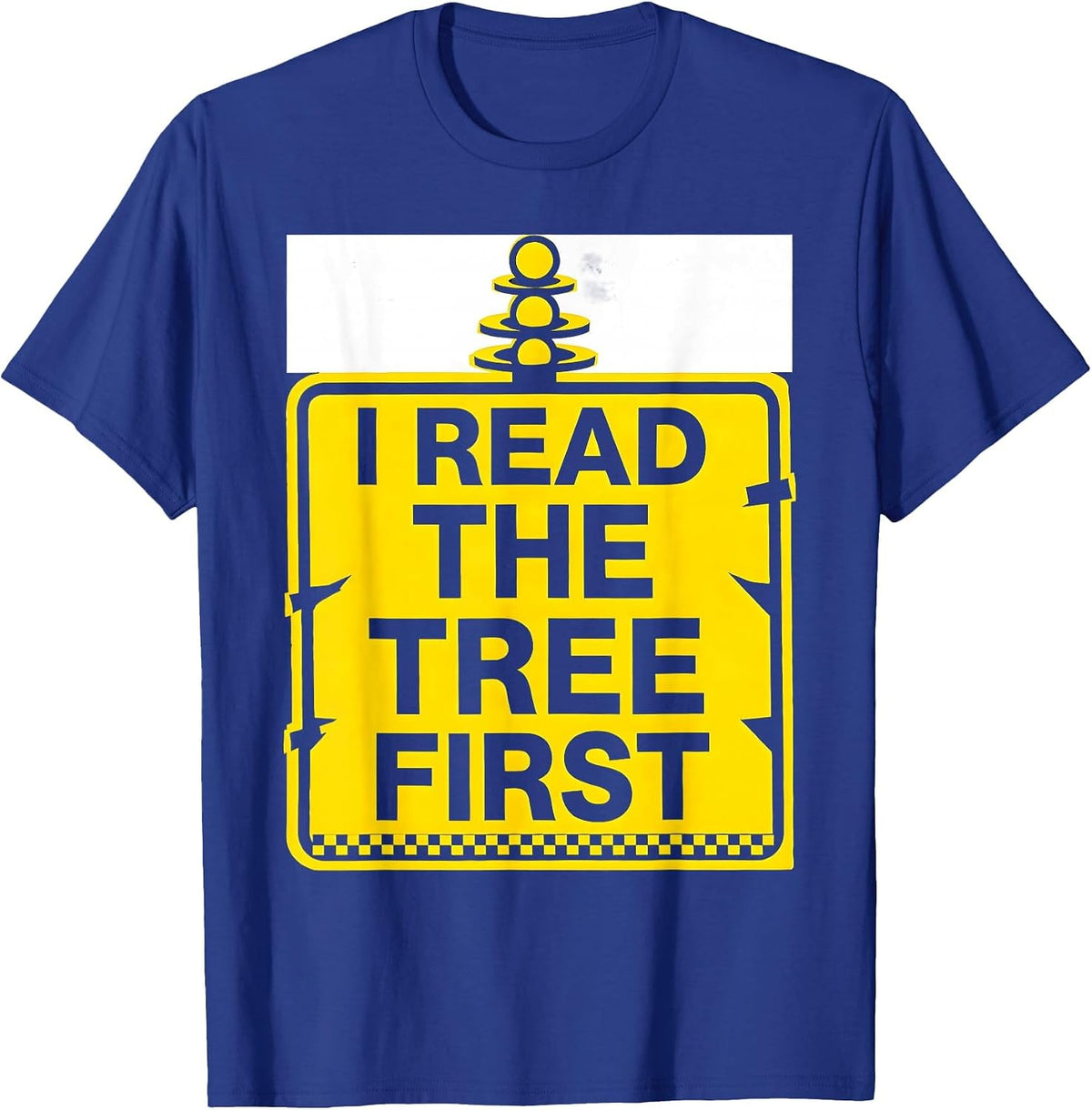 Men's I Read The Tree First Stencil Graphic Drag Racing Checkered T-Shirt - Royal Blue