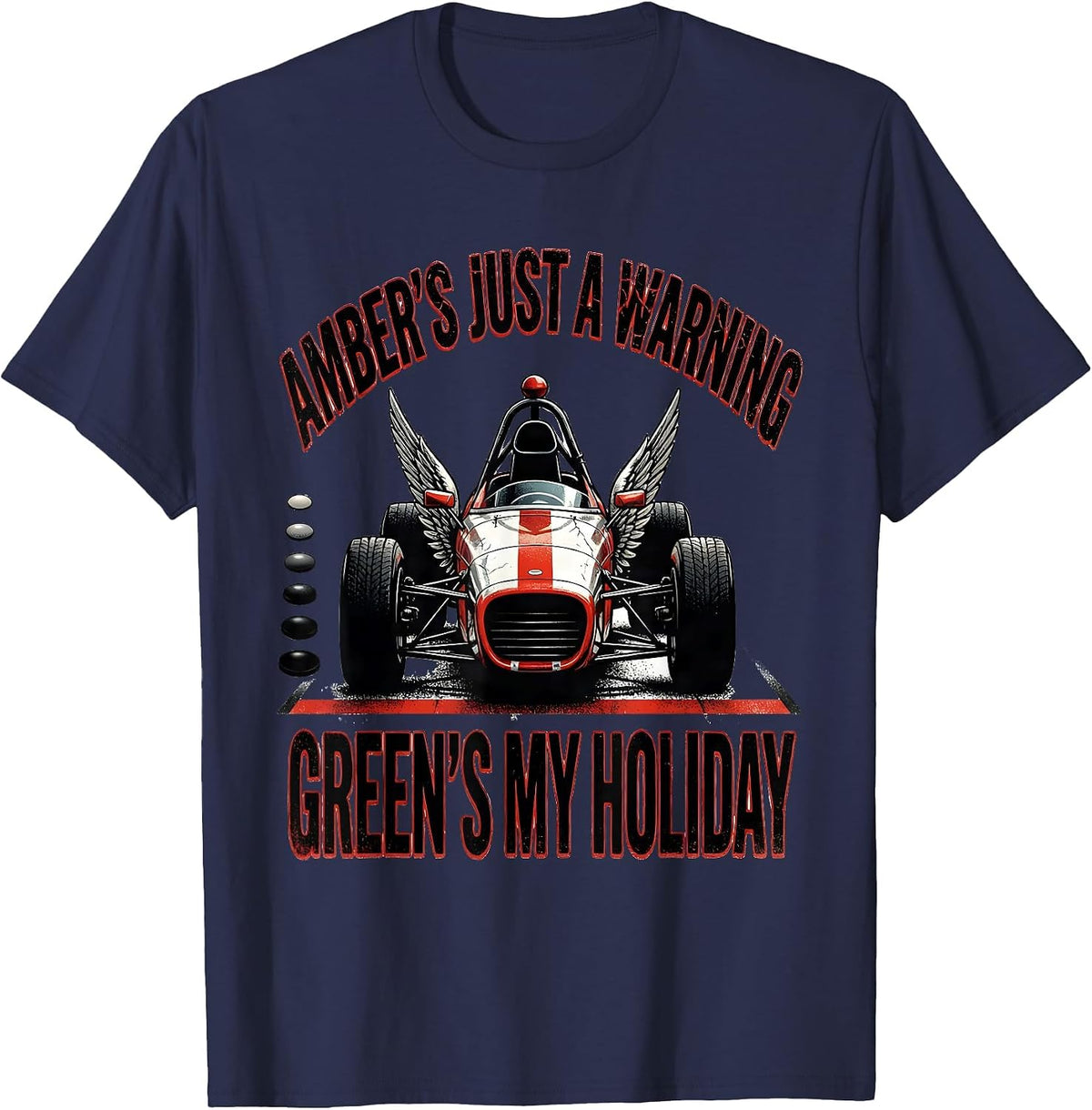 Amber's Just A Warning, Green's My Holiday RC Racing T-Shirt - Navy Blue