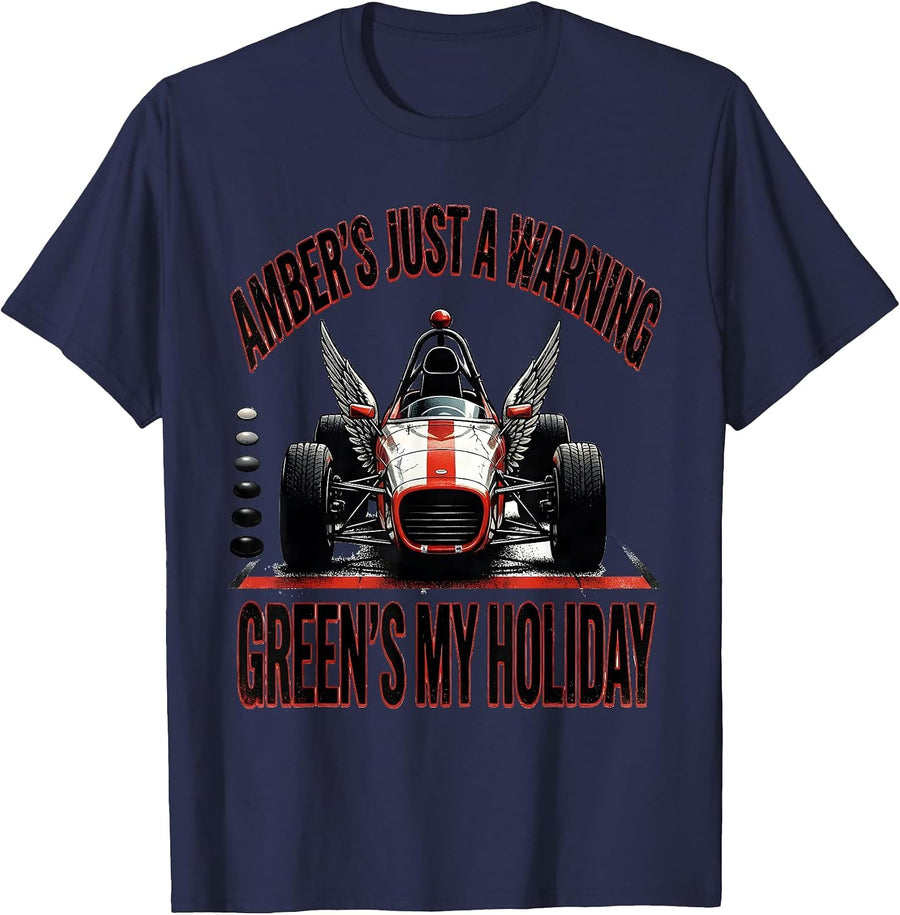 Amber's Just A Warning, Green's My Holiday RC Racing T-Shirt - Navy Blue