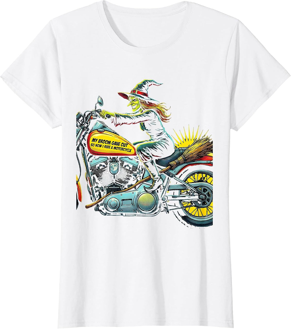 My Broom Gave Out So Now I Ride A Motorcycle Funny T-Shirt - White